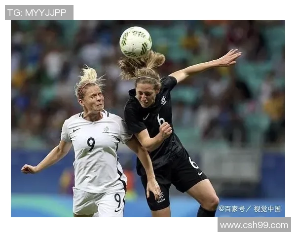 新西兰女足与荷兰女足激战正酣谁能在世界杯舞台上脱颖而出