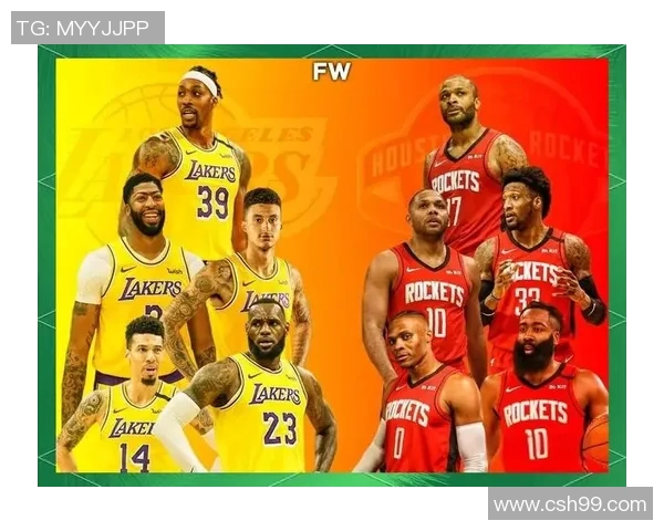 湖人队与火箭队季后赛对决回顾及精彩瞬间分析 湖人队与火箭队季后赛对决回顾及精彩瞬间分析